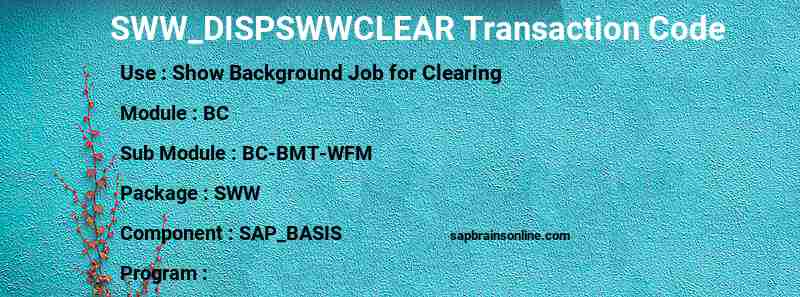 SAP SWW_DISPSWWCLEAR transaction code