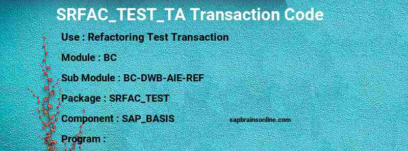 SAP SRFAC_TEST_TA transaction code