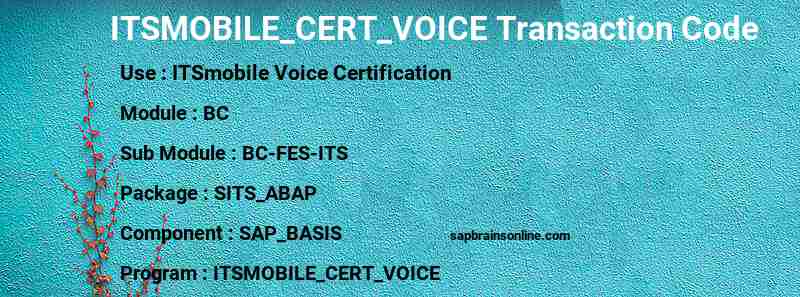 SAP ITSMOBILE_CERT_VOICE transaction code