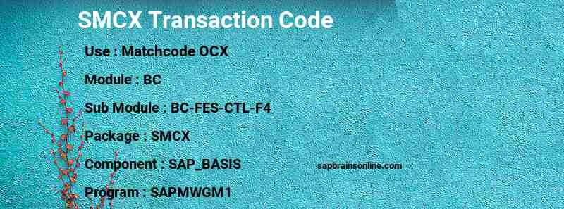 SAP SMCX transaction code