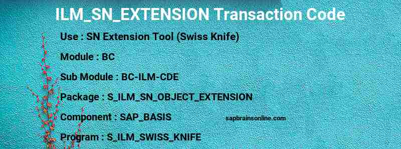 SAP ILM_SN_EXTENSION transaction code