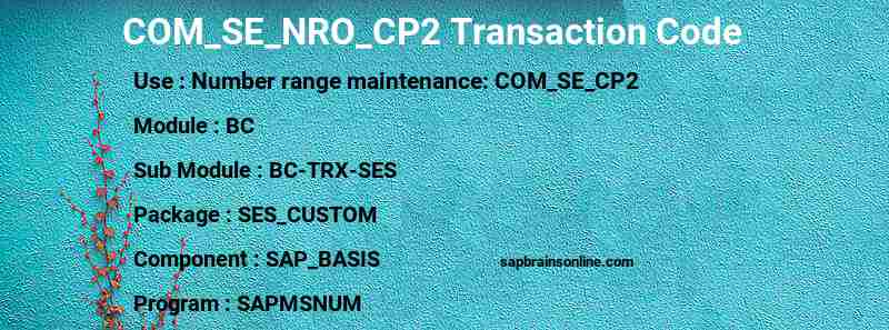 SAP COM_SE_NRO_CP2 transaction code