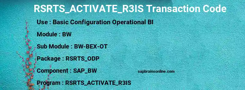 SAP RSRTS_ACTIVATE_R3IS transaction code