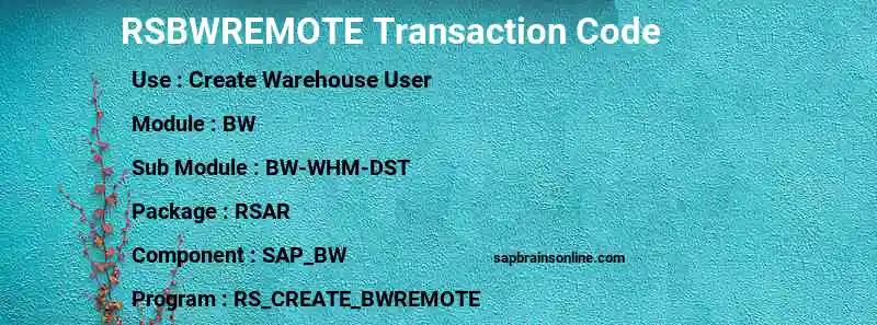 SAP RSBWREMOTE transaction code