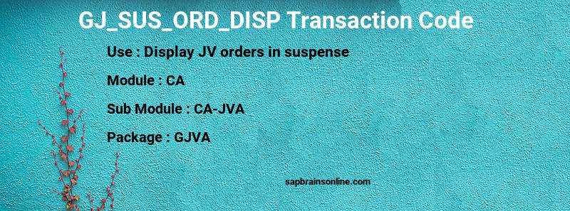 SAP GJ_SUS_ORD_DISP transaction code