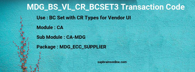 SAP MDG_BS_VL_CR_BCSET3 transaction code