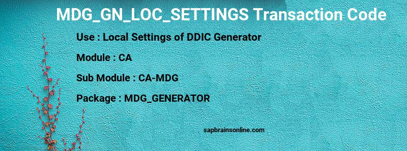 SAP MDG_GN_LOC_SETTINGS transaction code