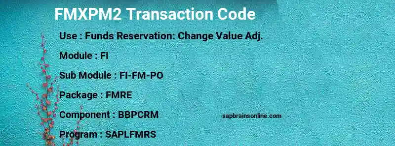 SAP FMXPM2 transaction code