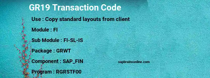 SAP GR19 transaction code