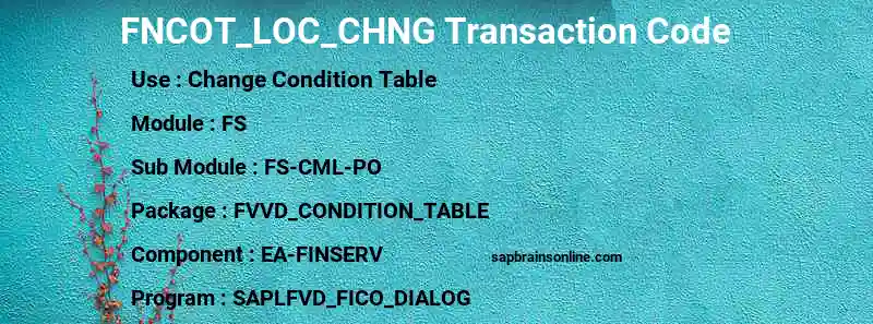 SAP FNCOT_LOC_CHNG transaction code