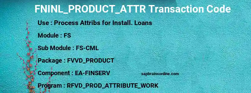 SAP FNINL_PRODUCT_ATTR transaction code