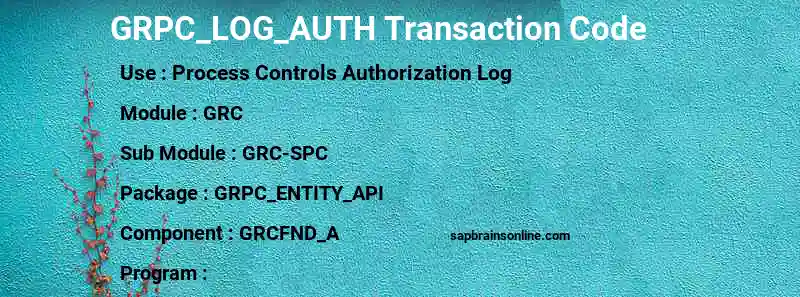 SAP GRPC_LOG_AUTH transaction code