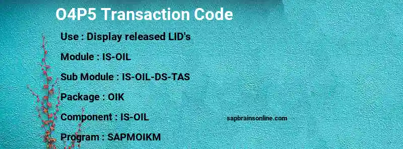 SAP O4P5 transaction code