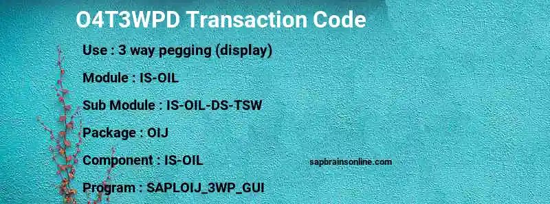 SAP O4T3WPD transaction code