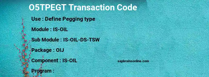 SAP O5TPEGT transaction code