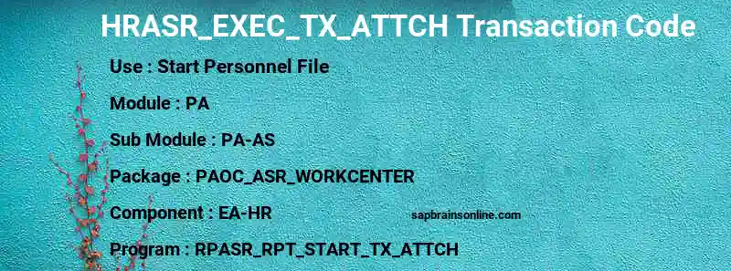 SAP HRASR_EXEC_TX_ATTCH transaction code