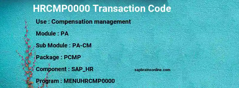 SAP HRCMP0000 transaction code