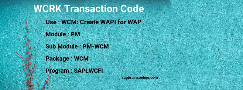 SAP WCRK transaction code
