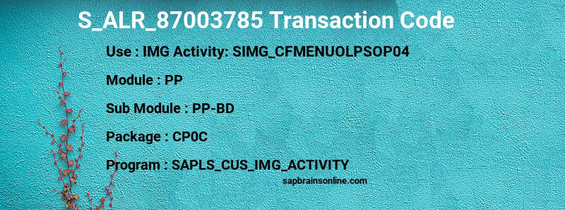 SAP S_ALR_87003785 transaction code