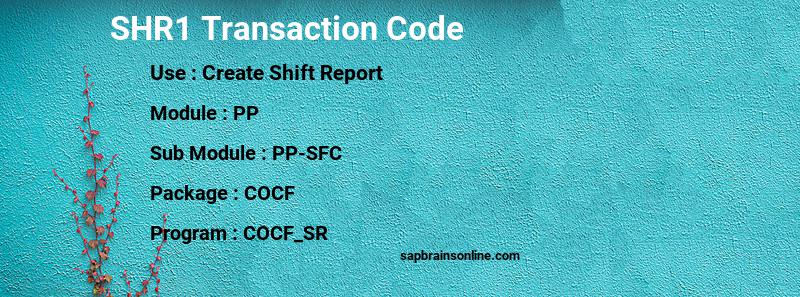 SAP SHR1 transaction code
