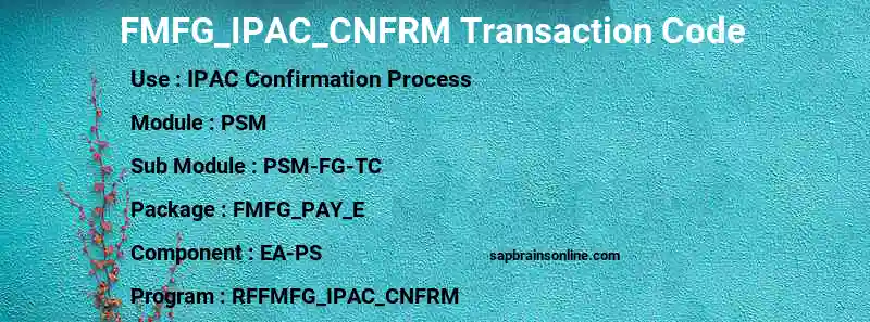SAP FMFG_IPAC_CNFRM transaction code