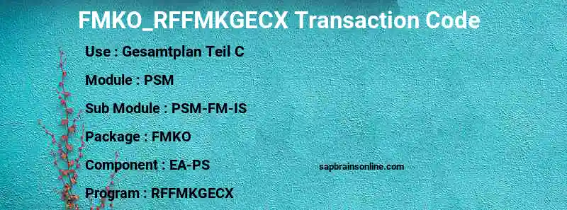 SAP FMKO_RFFMKGECX transaction code