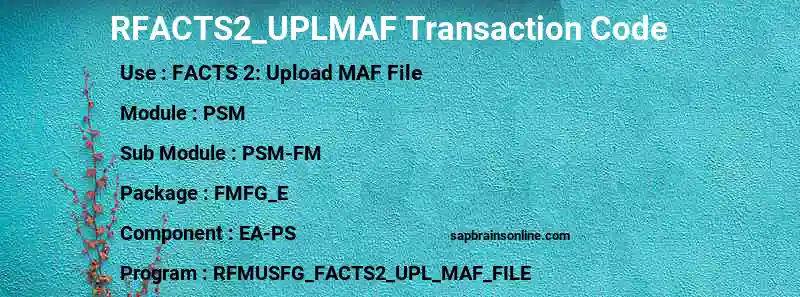 SAP RFACTS2_UPLMAF transaction code