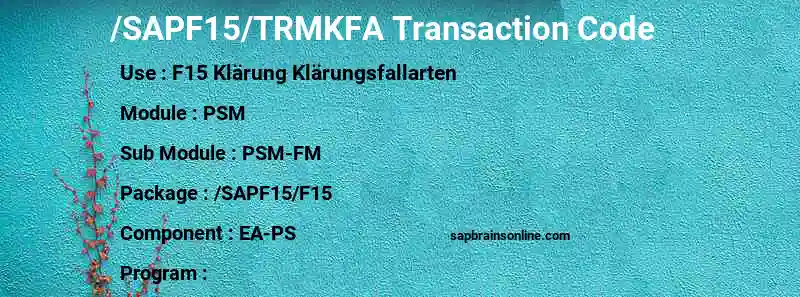 SAP /SAPF15/TRMKFA transaction code