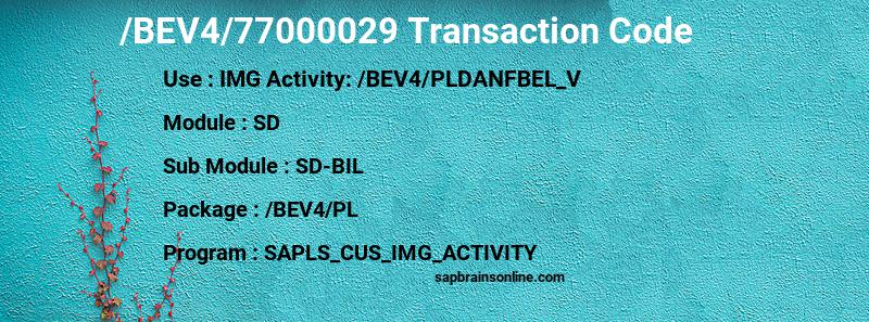 SAP /BEV4/77000029 transaction code