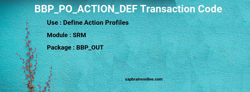 SAP BBP_PO_ACTION_DEF transaction code