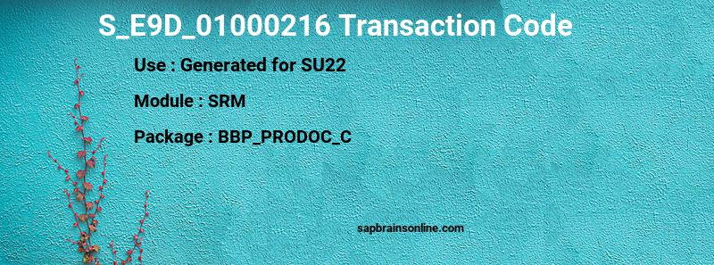 SAP S_E9D_01000216 transaction code