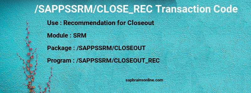 SAP /SAPPSSRM/CLOSE_REC transaction code