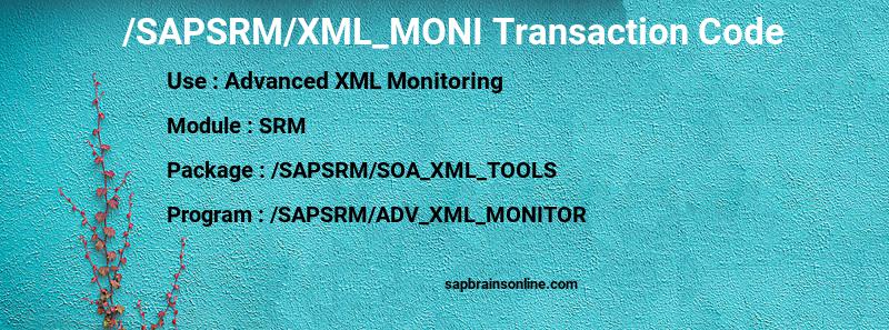 SAP /SAPSRM/XML_MONI transaction code