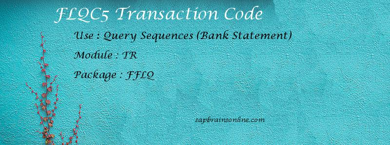 SAP FLQC5 transaction code
